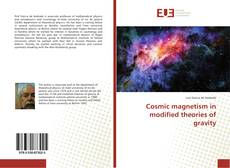 Bookcover of Cosmic magnetism in modified theories of gravity