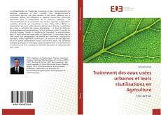 Bookcover of Traitement des eaux usées urbaines et leurs réutilisations en Agriculture