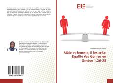 Обложка Mâle et femelle, il les créa: Egalité des Genres en Genèse 1,26-28