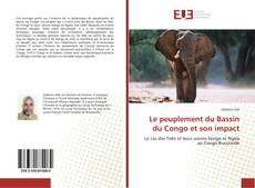 Bookcover of Le peuplement du Bassin du Congo et son impact