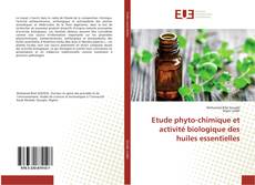 Обложка Etude phyto-chimique et activité biologique des huiles essentielles