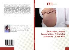 Обложка Évaluation Qualité Consultations Prénatales Maternité CS.Réf. Kati