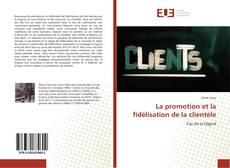 Capa do livro de La promotion et la fidélisation de la clientèle 