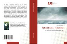 Capa do livro de Robert Desnos romancier 