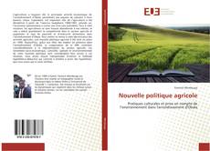 Bookcover of Nouvelle politique agricole