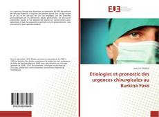 Обложка Etiologies et pronostic des urgences chirurgicales au Burkina Faso