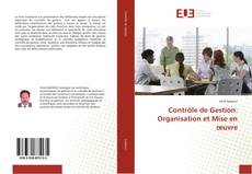 Bookcover of Contrôle de Gestion: Organisation et Mise en œuvre