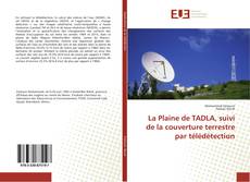 Capa do livro de La Plaine de TADLA, suivi de la couverture terrestre par télédétection 