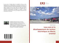 Copertina di Low-cost et le développement du secteur touristique au Maroc oriental