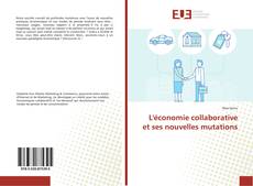Copertina di L'économie collaborative et ses nouvelles mutations