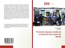 Portada del libro de Première réponse médicale à l'attentat du musée de Bardo