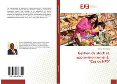 Capa do livro de Gestion de stock et approvisionnement: "Cas de HPD" 