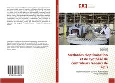 Buchcover von Méthodes d'optimisation et de synthèse de contrôleurs réseaux de Petri