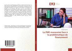 Copertina di La PME marocaine face à la problématique de financement