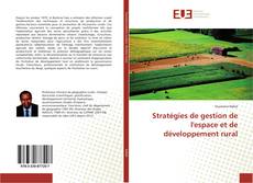 Buchcover von Stratégies de gestion de l'espace et de développement rural