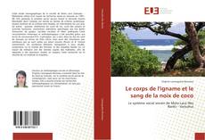 Bookcover of Le corps de l'igname et le sang de la noix de coco