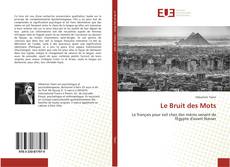 Bookcover of Le Bruit des Mots