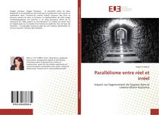 Bookcover of Parallélisme entre réel et irréel