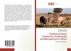 Обложка Traditional Swine Production, Productivity and Management in Africa