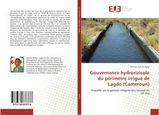 Capa do livro de Gouvernance hydrorizicole du périmètre irrigué de Lagdo (Cameroun) 