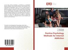 Couverture de Positive Psychology Methods for Internet Addiction