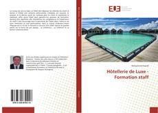 Buchcover von Hôtellerie de Luxe - Formation staff