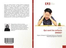 Capa do livro de Qui sont les enfants DMDD? 