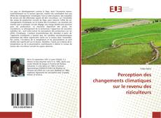 Capa do livro de Perception des changements climatiques sur le revenu des riziculteurs 