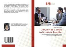 Bookcover of L'influence de la culture sur le contrôle de gestion