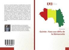 Buchcover von Guinée : Face aux défis de la Démocratie