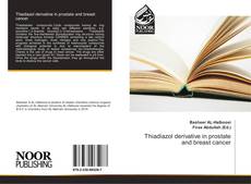 Bookcover of Thiadiazol derivative in prostate and breast cancer