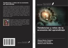 Copertina di Tendencias y retos de la economía del aprendizaje