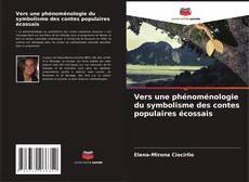Vers une phénoménologie du symbolisme des contes populaires écossais的封面