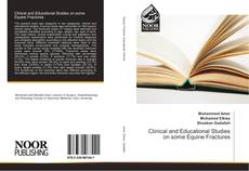 Portada del libro de Clinical and Educational Studies on some Equine Fractures