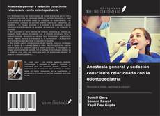 Buchcover von Anestesia general y sedación consciente relacionada con la odontopediatría