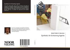 Synthetic Air Entraining Agents kitap kapağı
