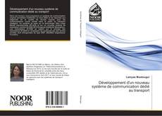 Capa do livro de Développement d'un nouveau système de communication dédié au transport 