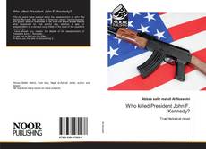 Bookcover of Who killed President John F. Kennedy?