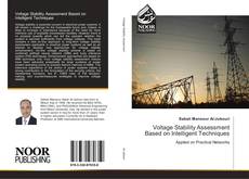 Bookcover of Voltage Stability Assessment Based on Intelligent Techniques