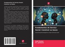 Copertina di Fundamentos do Serviço Social: Construir as bases