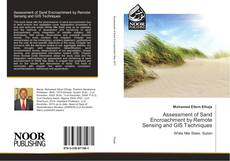 Buchcover von Assessment of Sand Encroachment by Remote Sensing and GIS Techniques