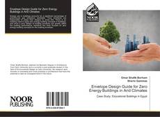 Portada del libro de Envelope Design Guide for Zero Energy Buildings in Arid Climates