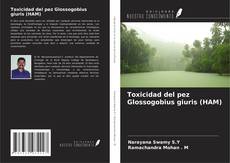 Buchcover von Toxicidad del pez Glossogobius giuris (HAM)