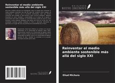 Buchcover von Reinventar el medio ambiente sostenible más allá del siglo XXI