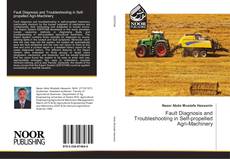 Portada del libro de Fault Diagnosis and Troubleshooting in Self-propelled Agri-Machinery
