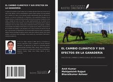 Buchcover von EL CAMBIO CLIMÁTICO Y SUS EFECTOS EN LA GANADERÍA