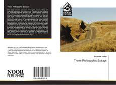 Three Philosophic Essays kitap kapağı