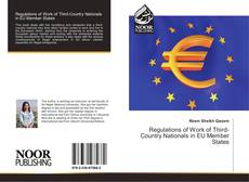 Copertina di Regulations of Work of Third-Country Nationals in EU Member States