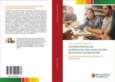 Portada del libro de Conhecimentos de professores dos anos iniciais do Ensino Fundamental