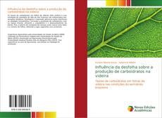 Bookcover of Influência da desfolha sobre a produção de carboidratos na videira